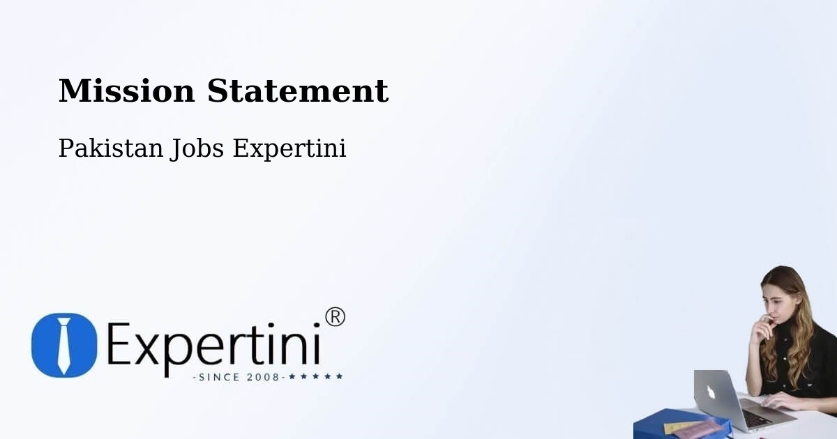 Corporate Mission – Ranipur - Pakistan Jobs Expertini